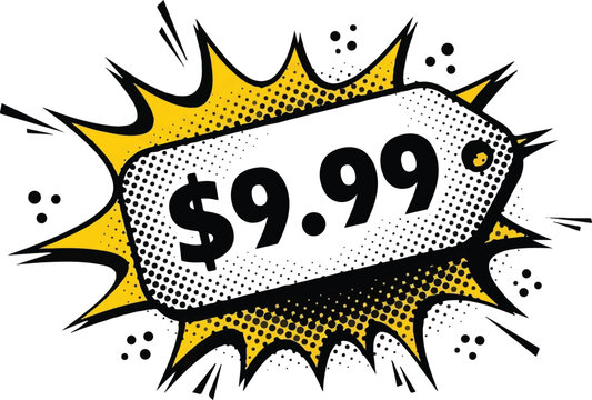 Striking Yellow Comic Burst $9.99 Price Tag for High-Impact Sales, Discounts, and Promotional Advertising