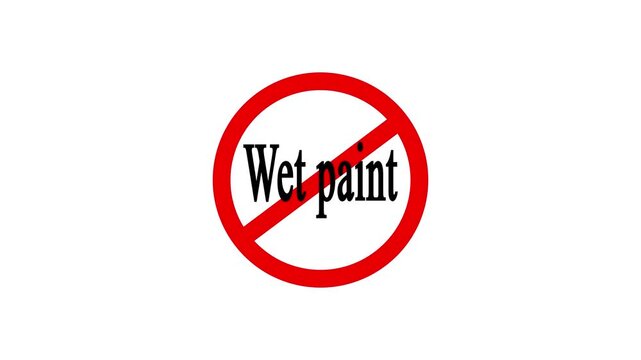 A video showcasing a warning sign with a red circle and a diagonal line through it indicating no wet paint