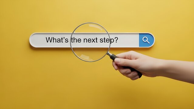 Hand searching 'What's the next step?' in search bar with magnifying glass on yellow background