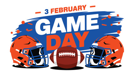 This image shows football helmets and a ball with Game Day text for a February event