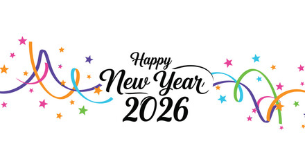 A vibrant happy new year celebration with colorful ribbons and stars anticipating twenty twenty six