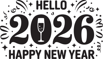 Hello 2026 happy new year greeting with champagne glasses and festive elements © Masud