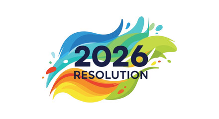 Colorful abstract design featuring the year 2026 and the word resolution in bold text