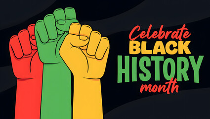 A vibrant illustration celebrating black history month featuring a row of powerful fists