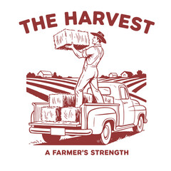 Vintage farmer loading hay bales in pickup truck illustration, retro harvest design, agriculture work hard strength logo, rural farmland life art print, Americana, screen print style © Irfan