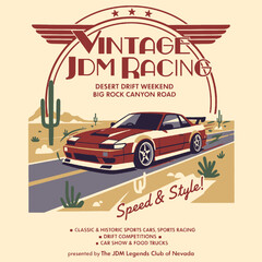 Vintage JDM Racing poster design, desert drift weekend event, classic Japanese sports car illustration, retro automotive graphic, old school rally art, t-shirt print © Irfan