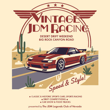 Vintage JDM Racing poster design, desert drift weekend event, classic Japanese sports car illustration, retro automotive graphic, old school rally art, t-shirt print