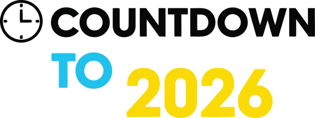 Countdown to 2026 vector illustration Vector