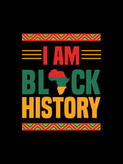 I Am Black History Inspirational Typography Illustration