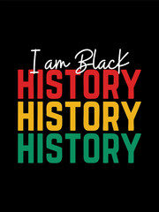 I Am Black History Inspirational Typography Design