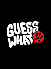 Playful Guess What Typography Design