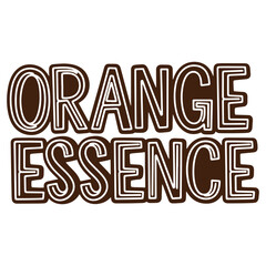 Orange Essence Typography Design  Retro Stylish Text for Branding and Advertising  Vintage Font for Posters and Flyers