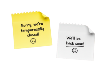 Temporary closure notice with return promise