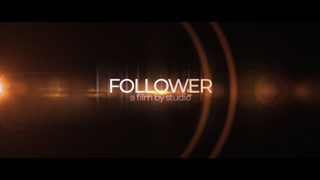 Follower - Cinematic Trailer Titles