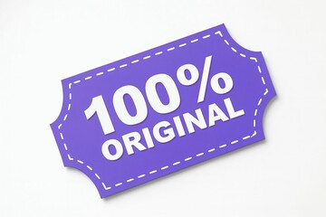 Guarantee label indicating 100 percent original product