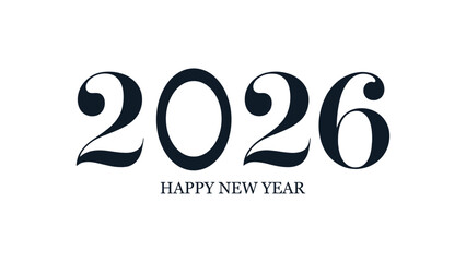  2026 happy new year typography design with elegant modern numbers isolated on white background, minimalist festive celebration text illustration for greeting cards, banners, posters and branding © VectorCraze