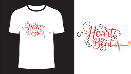 Heart Beat Typography Minimalist T Shirt Design