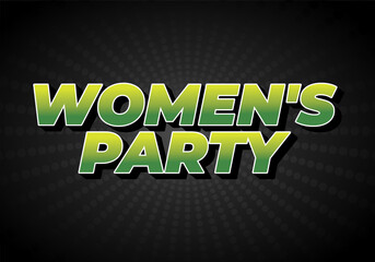 A vibrant graphic design featuring the text Womens Party in bold, green gradient letters against dark background with a radial pattern.