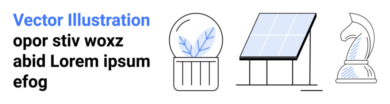Sustainability, renewable energy, ecology, technology, strategy, innovation. are a solar panel, a plant inside a glass dome and a chess knight design. Renewable energy and innovation