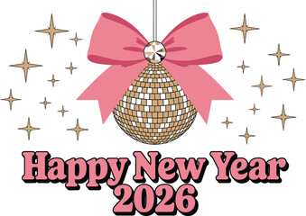 Pink bow disco ball happy new year 2026 text