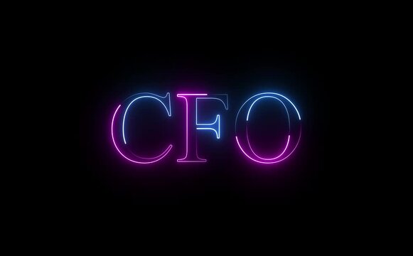 Glowing neon CFO text icon animates with pulsing light, symbolizing financial leadership, strategy, governance, fiscal responsibility, insight, stability, and executive authority in modern corporate e