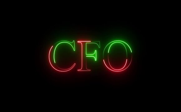 Glowing neon CFO text icon animates with pulsing light, symbolizing financial leadership, strategy, governance, fiscal responsibility, insight, stability, and executive authority in modern corporate e