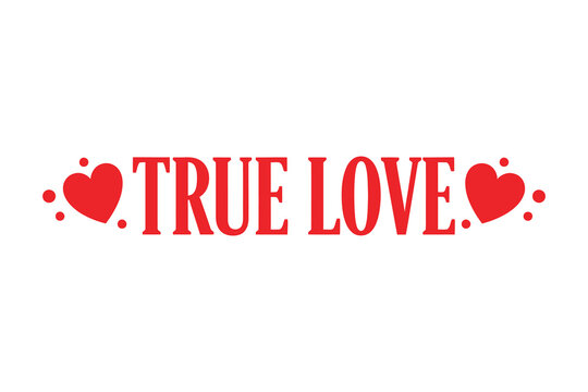 A vibrant red true love text graphic adorned with charming heart shapes and scattered dots, ideal for romantic designs and heartfelt messages