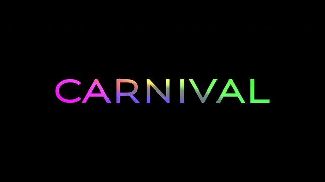Vibrant multicolored 'Carnival' text with dynamic rainbow gradient effect on black background. 4K text animated with gradient effect.