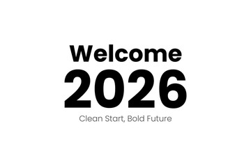 Fototapeta premium minimal new year 2026 welcome typography poster
