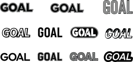 Fotobehang Positive Typography Multiple goal text designs with varying styles on transparent background silhouette  © mst