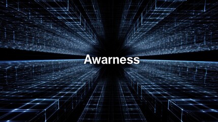 Abstract digital tunnel with word awareness in futuristic concept illustration