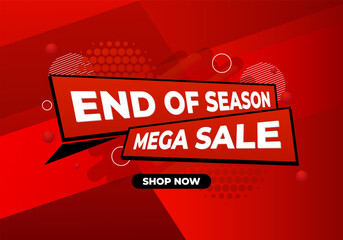 Banner Vector EPS End Of Season Sale and Mega Sale Design Template