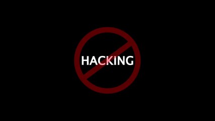 hacking circular red and black no hacking text icon animation. stop, not allowed and ban concept animation on black background. 4k video