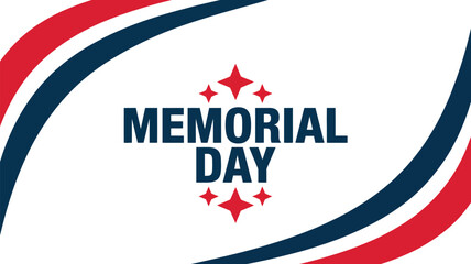  Memorial Day modern patriotic banner with red white and blue curved stripes and star elements, clean typography design honoring fallen heroes, remembrance, military service and pride © VectorCraze