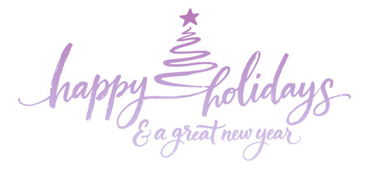 handwritten happy holidays and a great new year greeting with elegant purple calligraphy and a minimalist christmas tree illustration