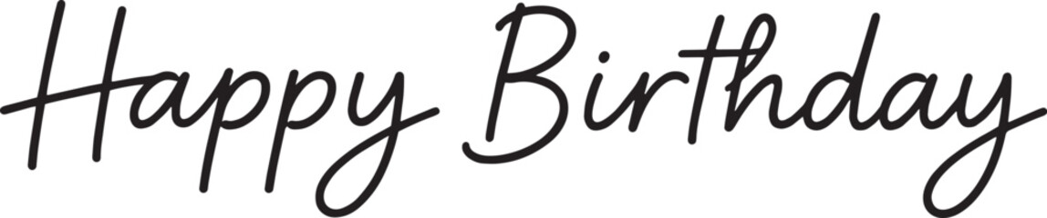 Happy Birthday Elegant Cursive Vector Silhouette, Minimal Black Typography, Print-Ready, White Background