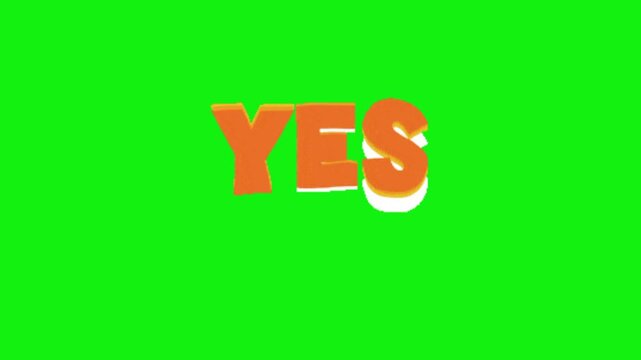 Yes text on green screen