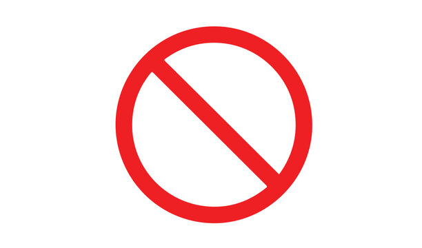 Red prohibited and forbidden sign icon, universal warning symbol for safety restrictions and regulatory compliance