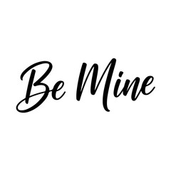 Fototapeta premium Be mine isolated on transparent background