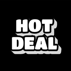 Vector Text Illustration For Hot Deal.