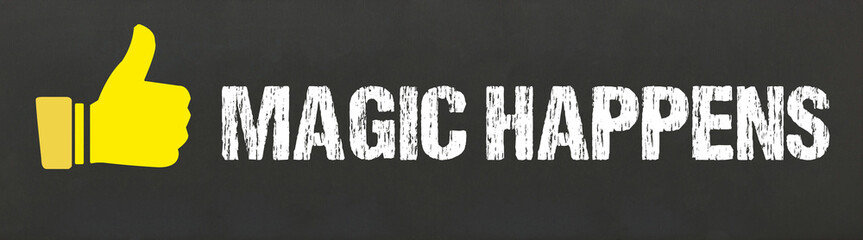 Fototapeta premium Magic Happens 