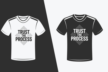 T-shirts with Trust The Process slogan and geometric graphic design apparel clothing