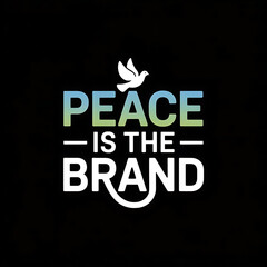 A vector graphic illustration centered around the phrase "PEACE IS THE BRAND" displayed in a clean sans-serif typeface, colored in a calming gradient of soft blues and greens. 