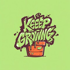 card with quotes "Keep Growing"