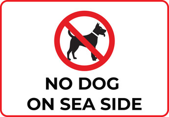 No Dog on Sea Side Prohibition Sign Vector