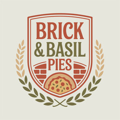 Brick & Basil Pies crest with laurel and pizza slice, rustic pizzeria logo badge, vintage bakery vector for ovens, menus, delivery and takeaway packaging