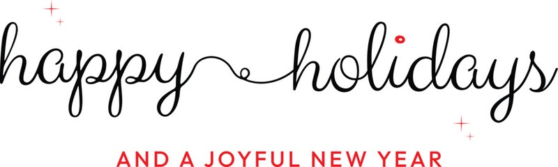 Creative Happy Holidays typography design combined with New Year greeting, festive seasonal artwork for celebration cards and digital designs