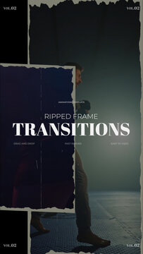 Ripped Frame Transitions / Vertical / Part 02