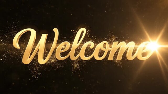 Golden welcome text with glitter particle animation. Grand opening or special event invitation. Digital motion graphic for celebration.