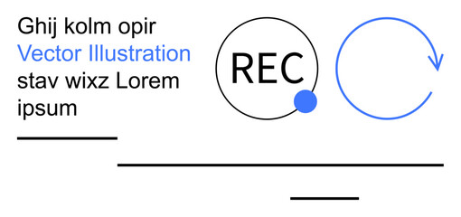 Content creation, media recording, interface design, workflow processes, looping actions, UI concepts. Rec button, circular arrow and text elements. Content creation and media recording focus